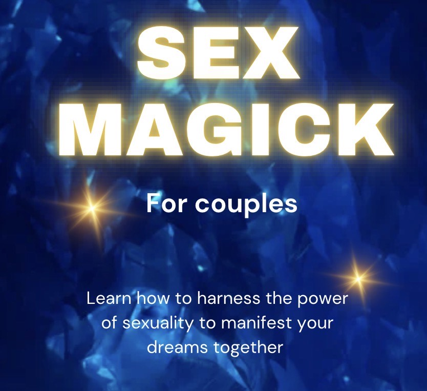 Sex Magick for Couples w/ Katherine Delrosso