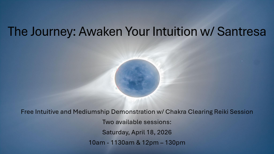 The Journey: Awaken Your Intuition w/ Santresa