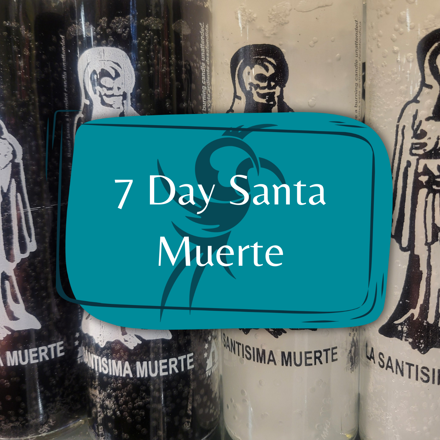 7 Day Santa Muerte