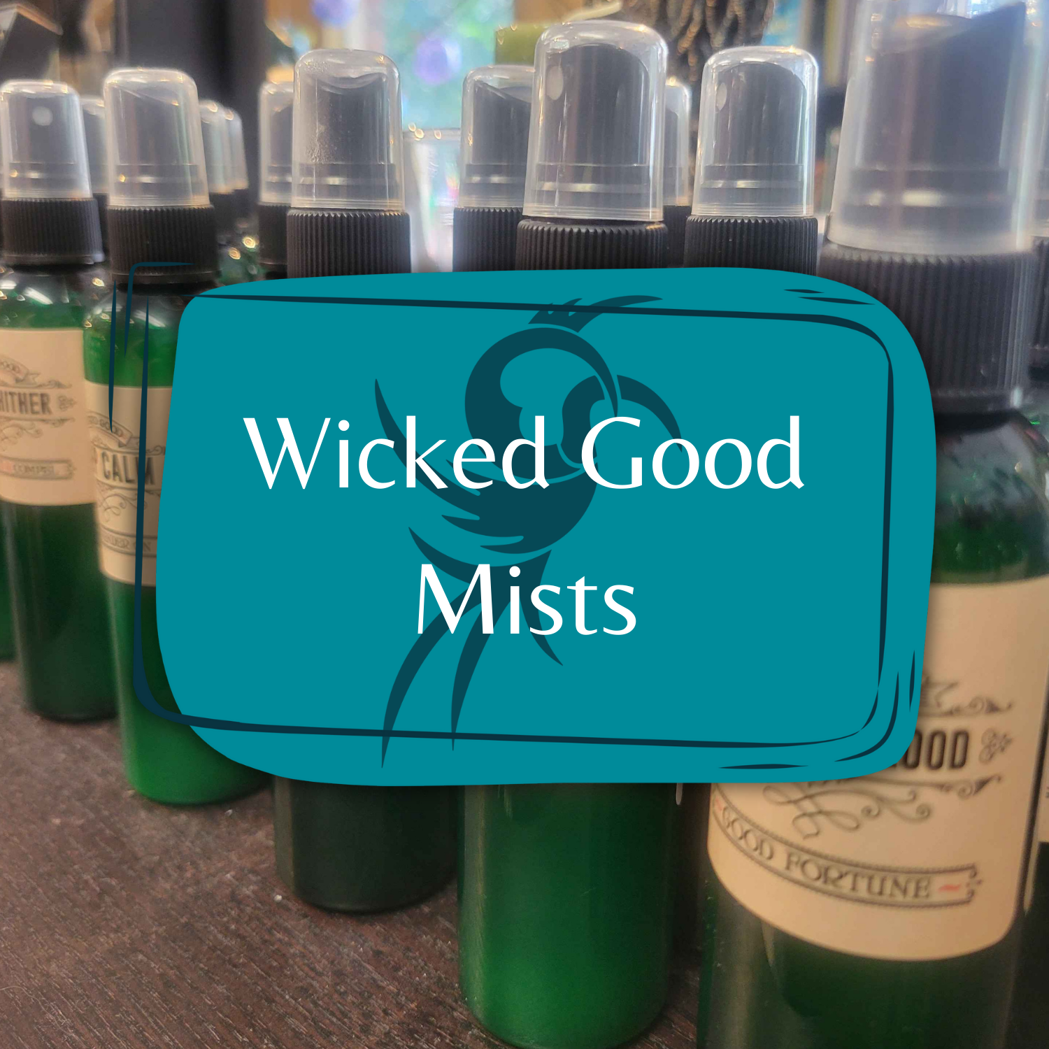 Wicked Good Mists
