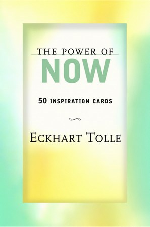 Power of Now: A Guide to Spiritual Enlightment (50 Card Deck)