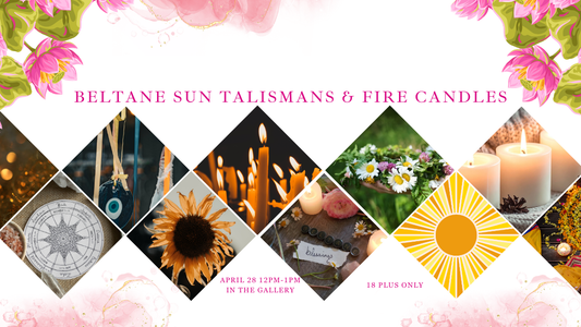 Beltane Sun Talismans & Fire Candles w/ StarFire